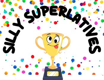 Preview of Silly Superlatives End of The Year Certificates (Colorful and Fun!)