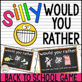 Silly Would You Rather - Back to School - Get to know you game