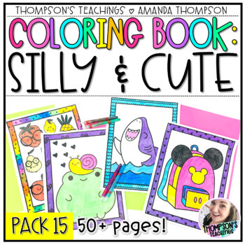 Preview of Silly and Cute Coloring Pages Brain Break Activities Coloring Sheets