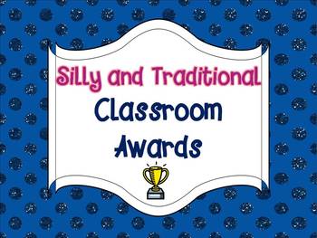 Preview of Silly and Traditional Classroom Awards