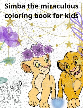 Preview of Simba the miraculous coloring book for kids