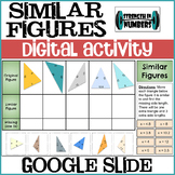 Similar Figures Digital Activity Slides for Google Classro