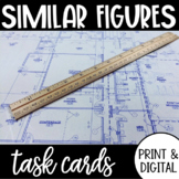 Similar Figures Task Cards PRINT & DIGITAL