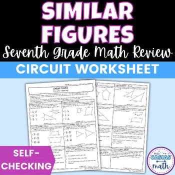 Preview of Similar Figures Worksheet Self Checking Circuit Activity 7th Grade Math
