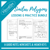 Similar Polygons Notes & Wks Bundle - 8 lessons
