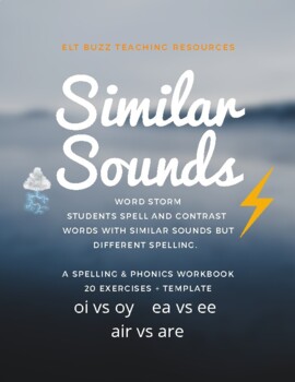 Preview of Similar Sounds. Phonics. Spelling. Workbook. Primary. ELA. ESL. EFL.