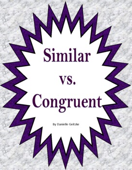 Preview of Similar vs. Congruent