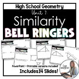Similarity - High School Geometry Bell Ringers