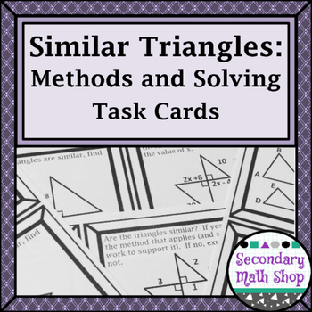 Preview of Similarity - Similar Triangles Methods and Solving Task Cards!!!