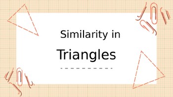 Preview of Similarity in Triangles Lesson