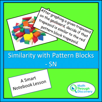Preview of Geometry - Similarity with Pattern Blocks - SN