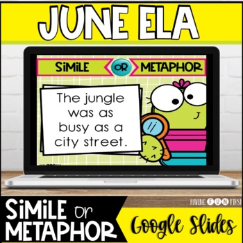 Preview of Similes and Metaphors Activities | Spring Literacy Center | June | Google Slides