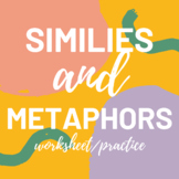 Similes and Metaphors Practice
