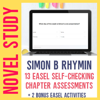 Preview of Simon B Rhymin EASEL Self-checking Chapter Quizzes| Check Students Understanding