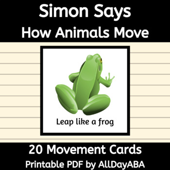 Simon Says Movement Cards Moving How Animals Move for Gross Motor Activities