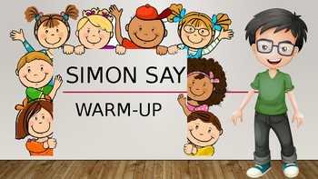 Preview of Simon Says: ESL Warm-up PPT for Young Learners