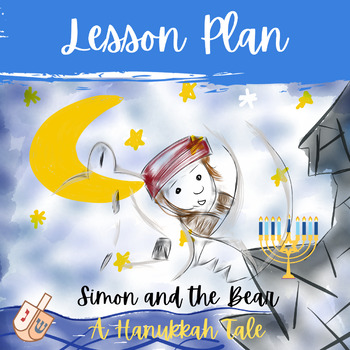 Preview of Simon and The Bear a Hanukkah Tale by Eric Kimmer Lesson