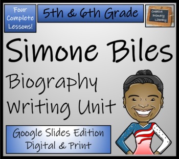 Preview of Simone Biles Biography Writing Unit Digital & Print | 5th Grade & 6th Grade
