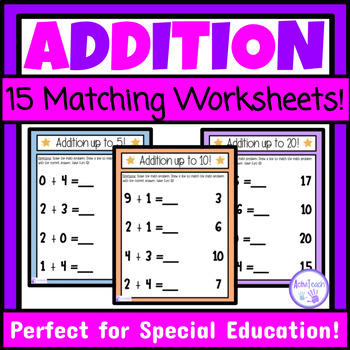 Simple Addition Matching Worksheets Special Education Math Addition ...