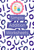 Simple Addition Worksheets - Basic Math Facts