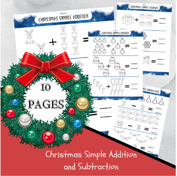 Preview of Simple Addition and Subtraction Christmas Themed Math Worksheet Printables