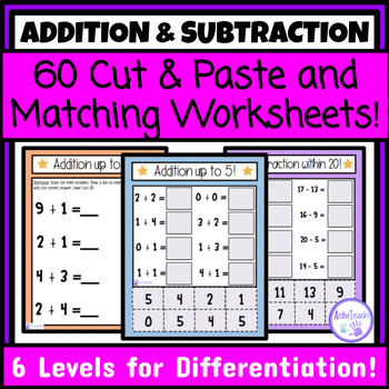 Simple Addition and Subtraction Cut and Paste and Matching Worksheets ...