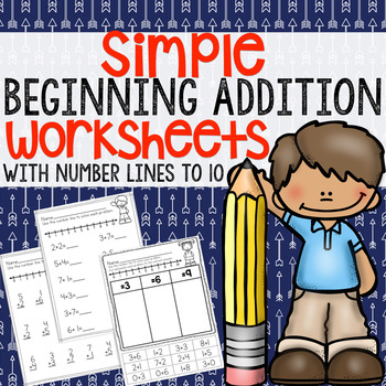 Simple Addition to 10 Worksheets by Stephany Dillon | TpT