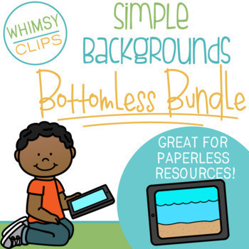 Preview of Simple Backgrounds Clip Art BOTTOMLESS BUNDLE