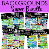 Simple Backgrounds SUPER Bundle: 40 Background Clipart Sets