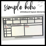 Simple Boho: Whiteboard Elements & Layout Organizers