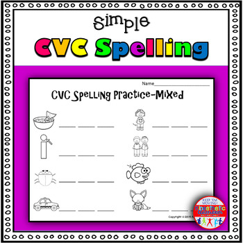 Preview of Simple CVC Words Spelling Practice Worksheet