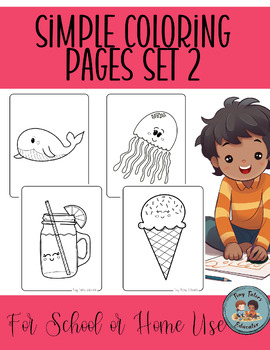 Preview of Simple Coloring Pages, Toddler Coloring, Pre-K and Kinder Early Finishers(Set 2)