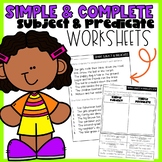 Simple & Complete Subjects and Predicates Worksheets