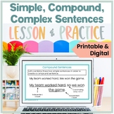 Simple, Compound, and Complex Sentence Lesson & Activities