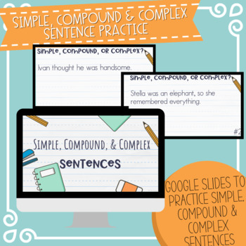 Simple, Compound & Complex Sentence Practice by Des Designs | TPT