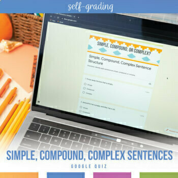 Preview of Simple, Compound, Complex Sentence Quiz | Structure Self-Grading Form