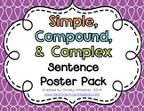 Simple, Compound, & Complex Sentences Poster Pack
