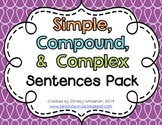 Simple, Compound, & Complex Sentences Review Pack