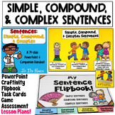 Simple, Compound, and Complex Sentences: Bundle of Activities and Lessons