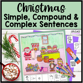 Preview of Simple Compound & Complex Sentences Christmas Activities for Speech Therapy