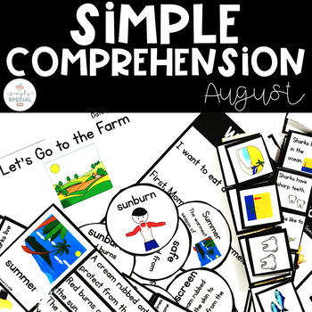 Preview of Simple Comprehension August: for Special Education