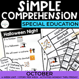 Simple Comprehension October: for Special Education