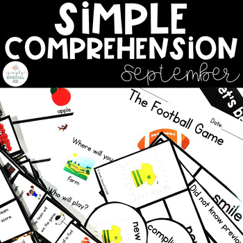 Preview of Simple Comprehension September: for Special Education