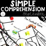 Simple Comprehension September: for Special Education
