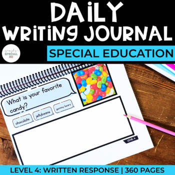 Preview of Simple Daily Writing Journal: LEVEL 4 | Special Ed Year-Long Writing Curriculum