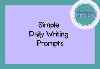 Preview of Simple Daily Writing Prompts on Dotted Thirds