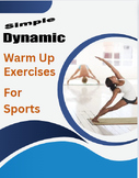 Simple Dynamic Warm Up Exercise