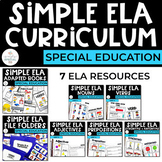 Language Arts Curriculum Bundle for Special Ed (7 Simple ELA Resources)