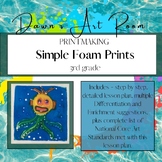 Simple Foam Prints - 3rd grade printmaking lesson plan