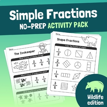 Preview of Simple Fractions For Beginners | No Prep Math Activity, Fractions Worksheet Pack